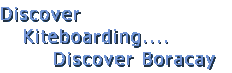 Discover Kiteboarding, Discover Boracay